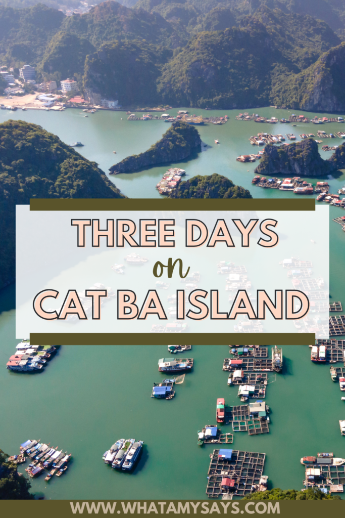 Three Days on Cat Ba Island
