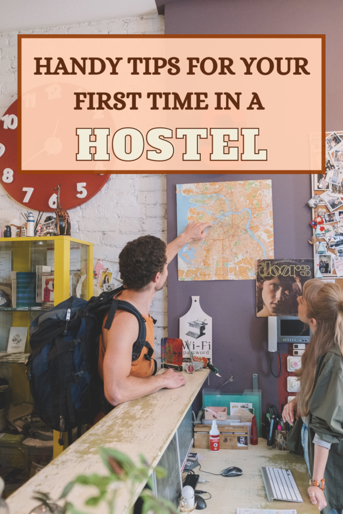 Hostel Tips
