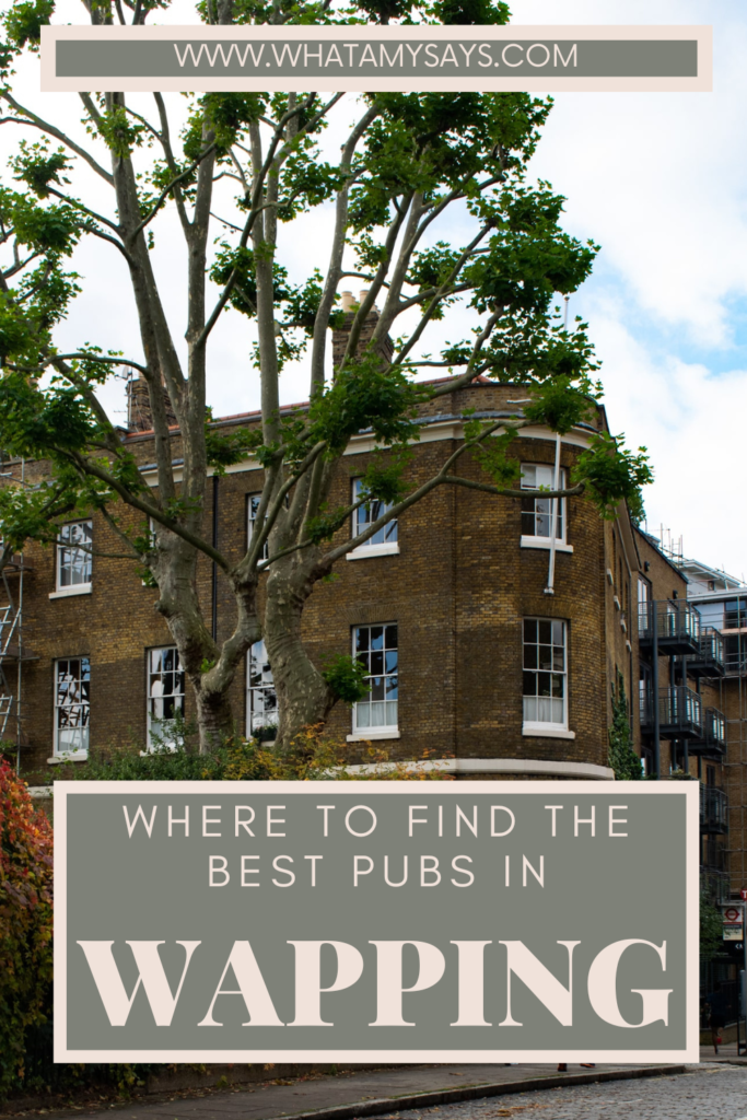 Wapping Pub Guide
