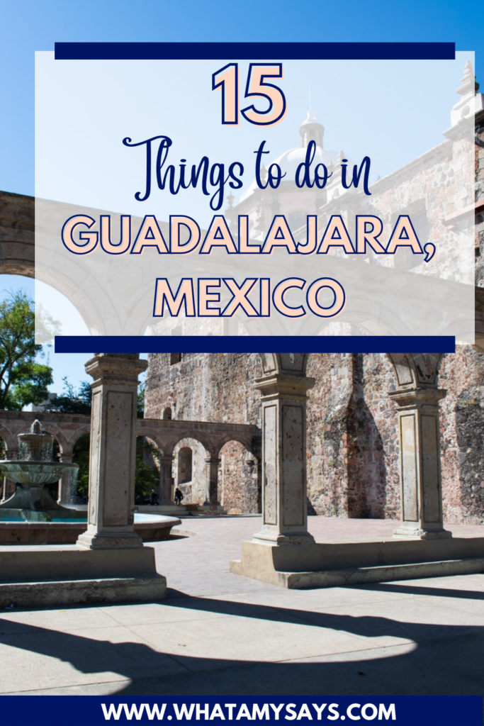 Things to do in Guadalajara